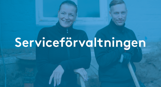 Blå bild med två personer som står med spadar, text över bilden som säger serviceförvaltningen